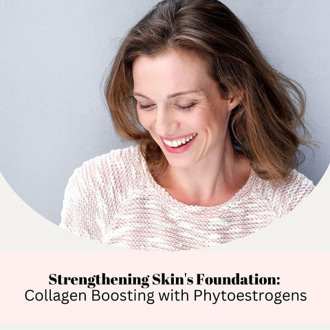 Strengthening Skin's Foundation: Collagen Boosting with Phytoestrogens