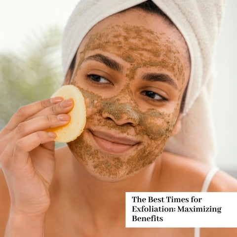 The Best Times for Exfoliation: Maximizing Benefits