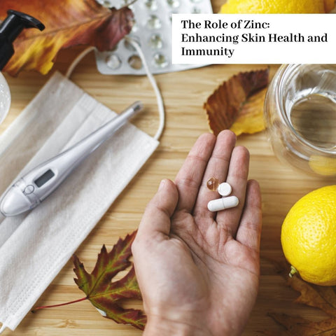 The Role of Zinc: Enhancing Skin Health and Immunity