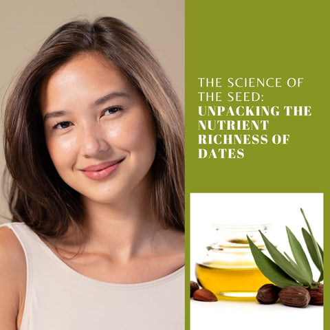 The Science of the Seed: Unpacking the Nutrient Richness of Dates