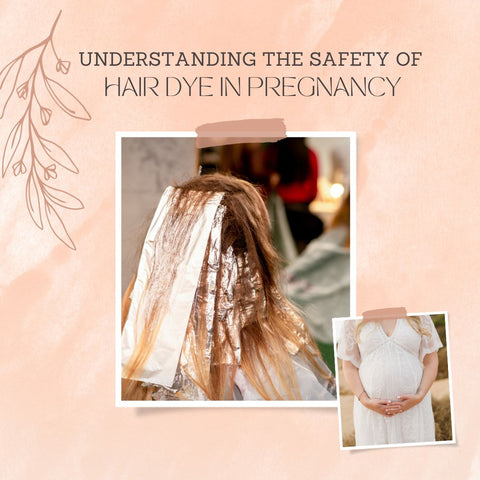 Understanding the Safety of Hair Dye in Pregnancy
