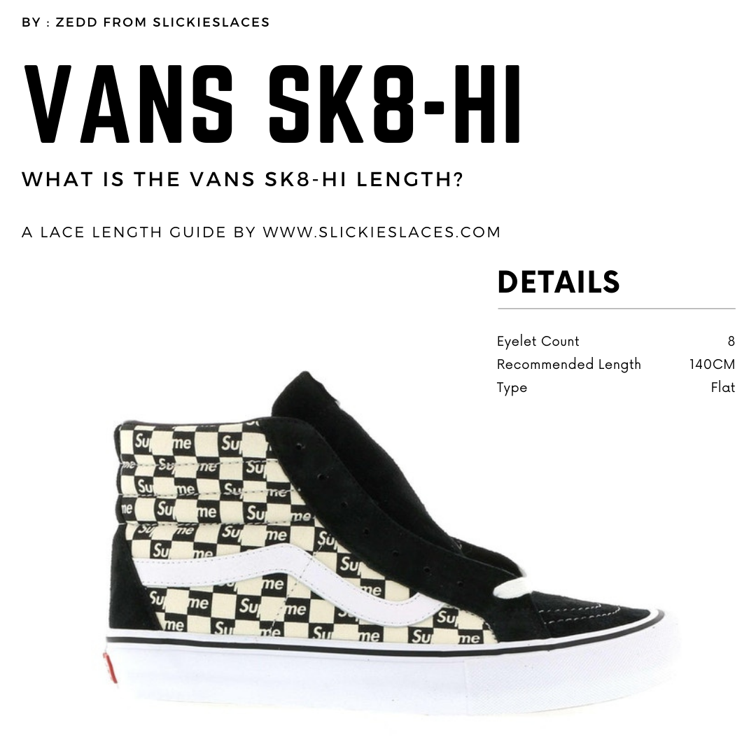 What is the VANS SK8-HI lace length 