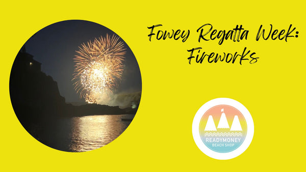 fowey regatta week fireworks