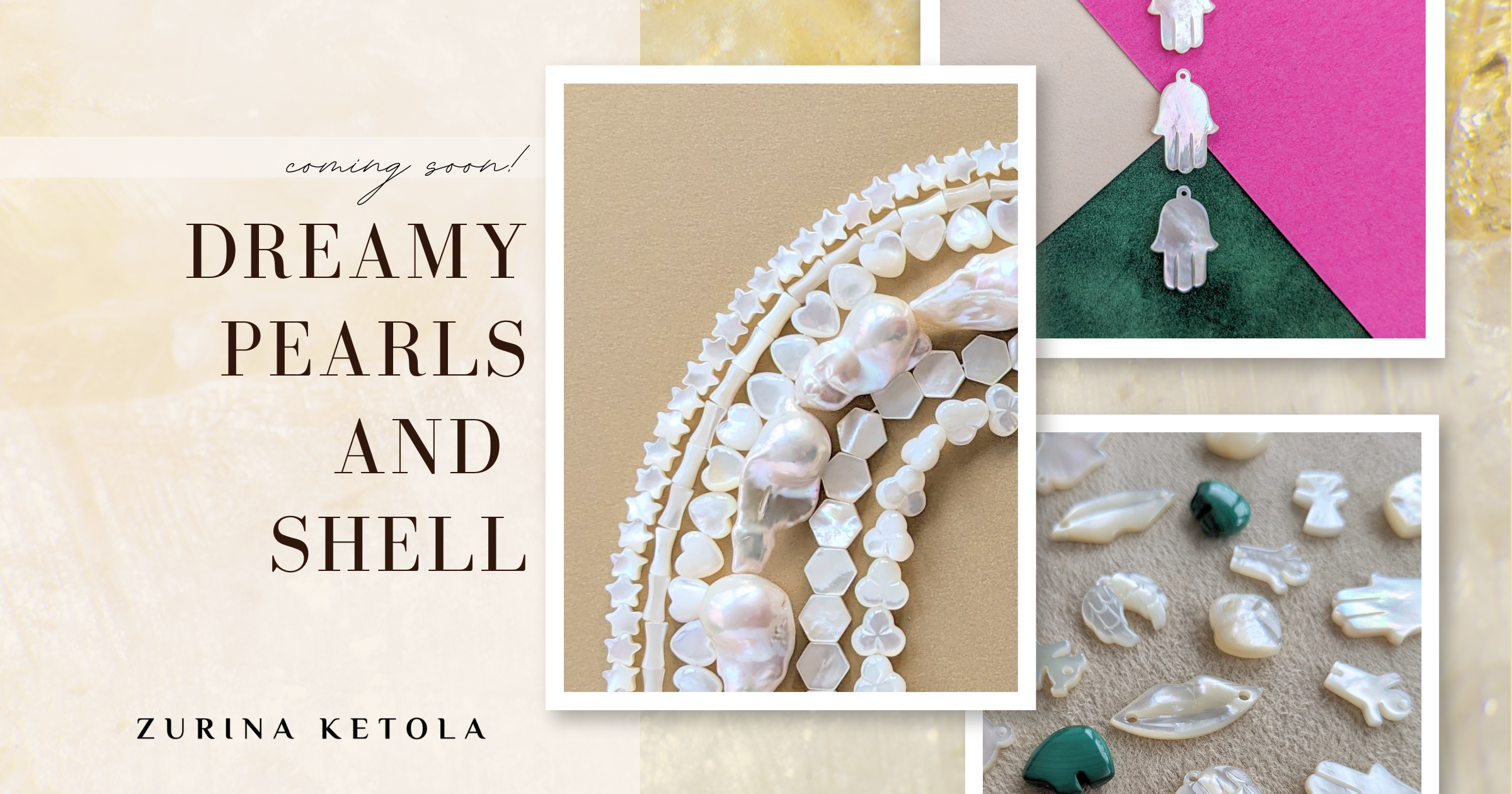 A collage of dreamy pearl and shell beads.