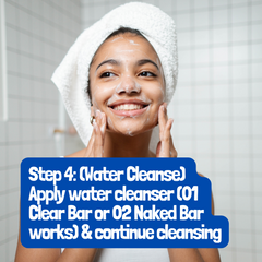 Teddy's Eczema Bar | Double Cleanse - Step 4: Water Cleanse. Apply water cleanser like 01 Clear Bar or the 02 Naked Bar and continue cleansing. 