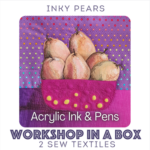 Inky Pears online workshop with 2 Sew Textiles