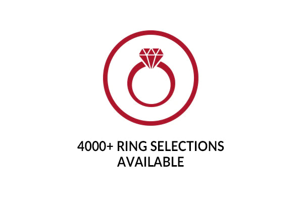 4000+ Ring Selections Available