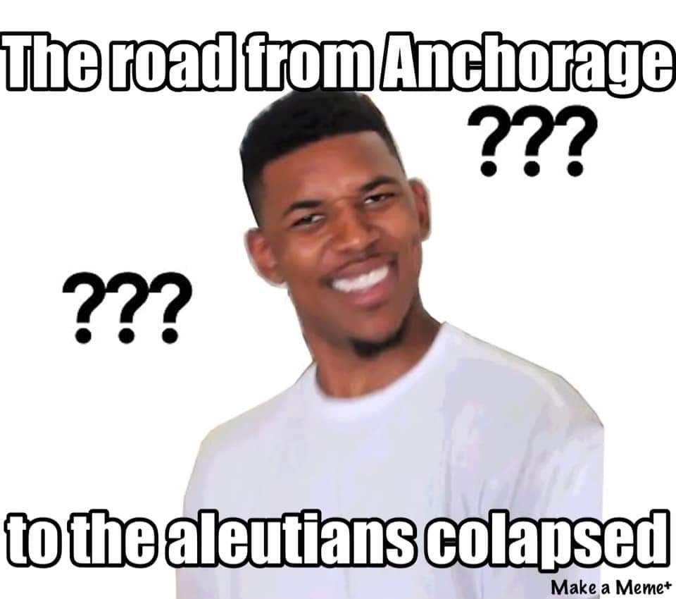 great alaska earthquake memes