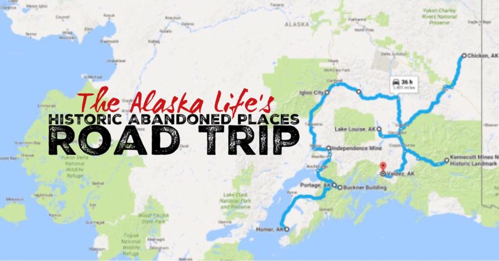 abandoned alaska road trip 