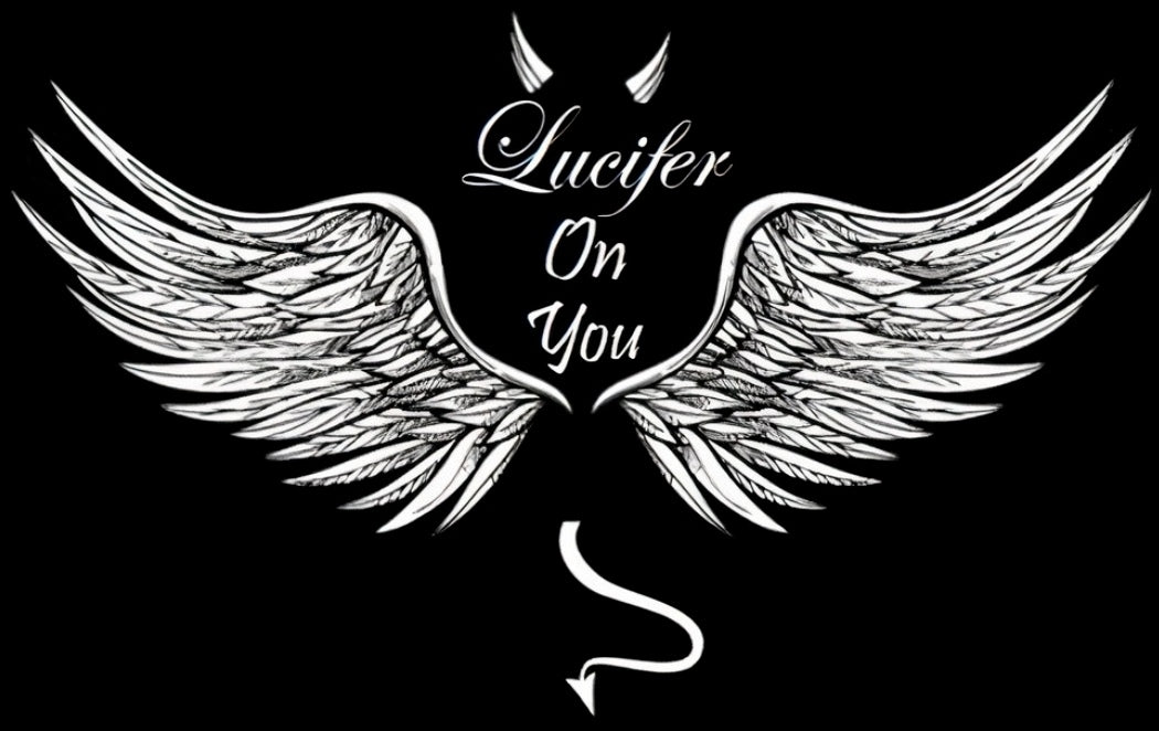 LUCIFER ON YOU