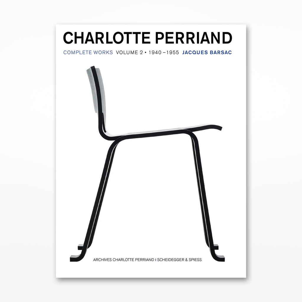 Charlotte Perriand Complete Works Volume 2 1940 1955 Design Museum Shop