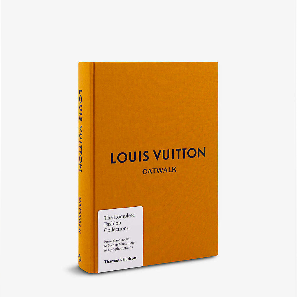 Louis Vuitton Catwalk: The Complete Fashion Collections [Book]