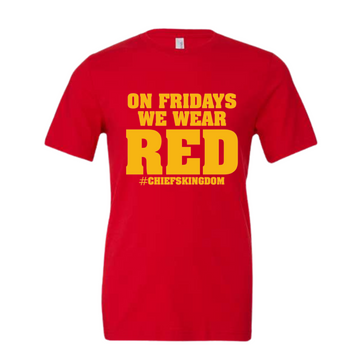 We Wear Red on Fridays T-Shirt
