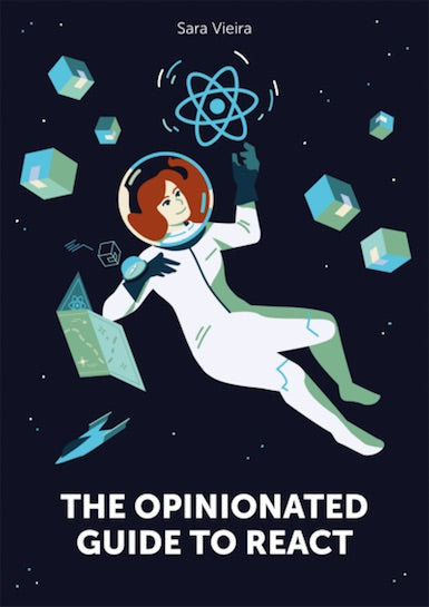 app development books: the opinionated guide to react book cover