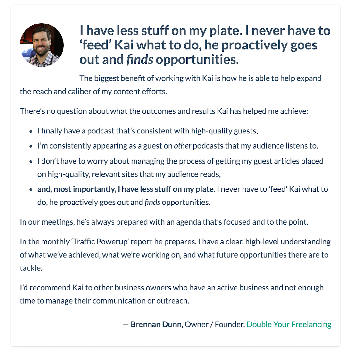 client testimonials: brennan dunn, long testimonial