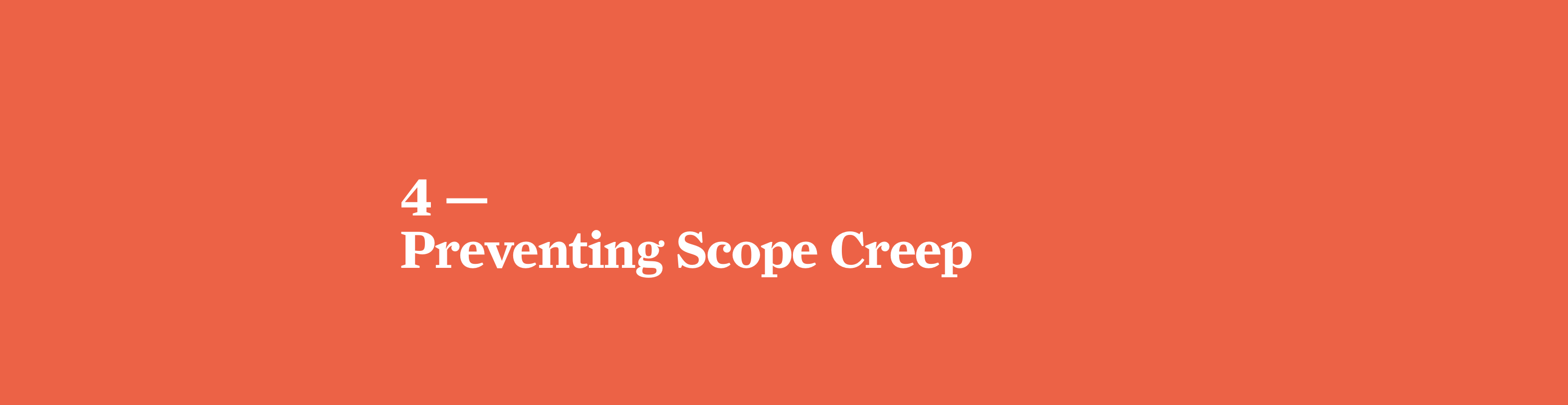 Preventing Scope Creep