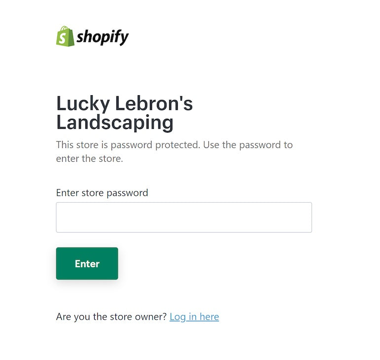 Screenshot of the "Enter store password" page of Lucky Lebron's Landscaping