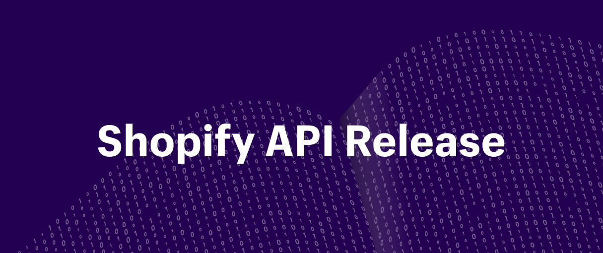 Shopify API release January 2022