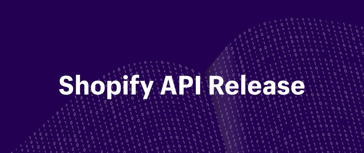 Shopify API Release