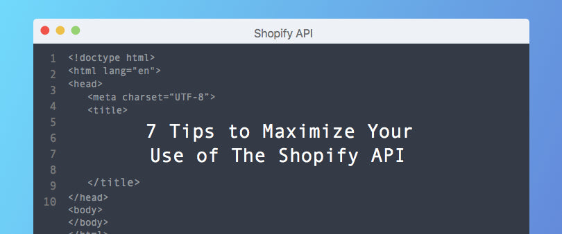 Shopify API tips