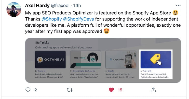 Shopify app store staff picks: Screenshot of Shopify Partner Axel Hardy tweeting his excitement that his app, SEO Products Optimizer was featured in the Staff Picks section in the Shopify App Store.