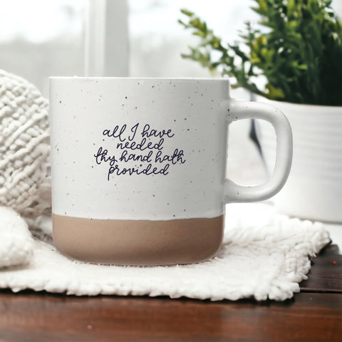 Minimalist ceramic Christian mug with words hand lettered “all I have needed thy hand hath provided”