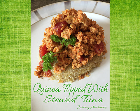 Quinoa Topped With Stewed Tuna