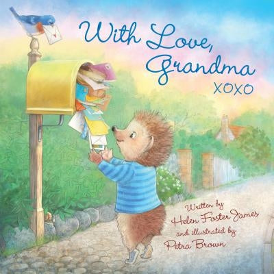 With Love, Grandma by Helen Foster James