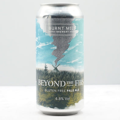 BURNT MILL - BEYOND THE FIRS 4.8% - Micro Beers