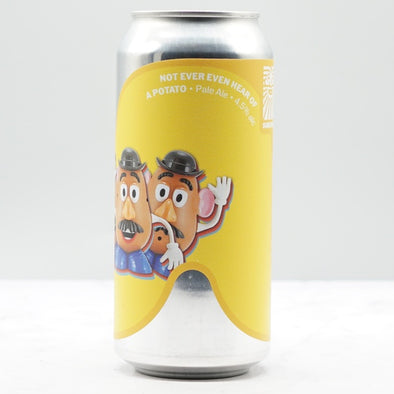 SURESHOT. - NOT EVEN EVER HEAR OF A POTATO 4.5% - Micro Beers
