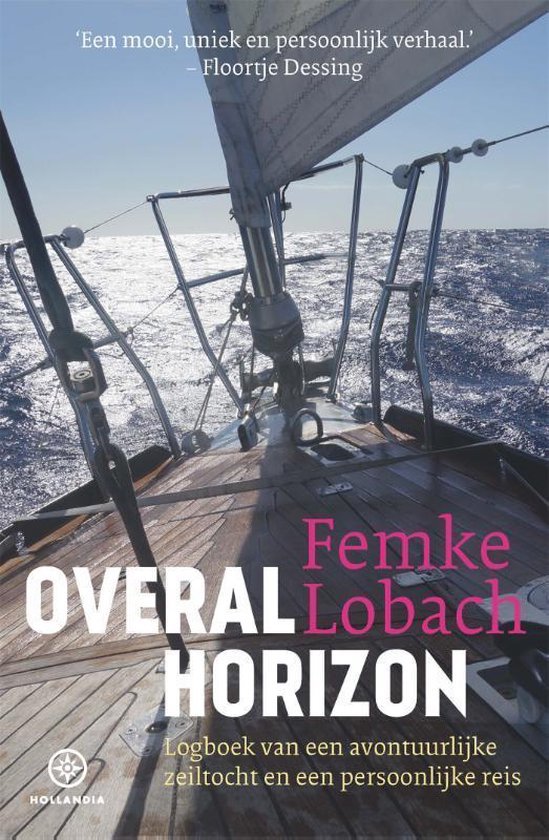 Overal horizon -  Femke Lobach (ISBN: 9789064107238)
