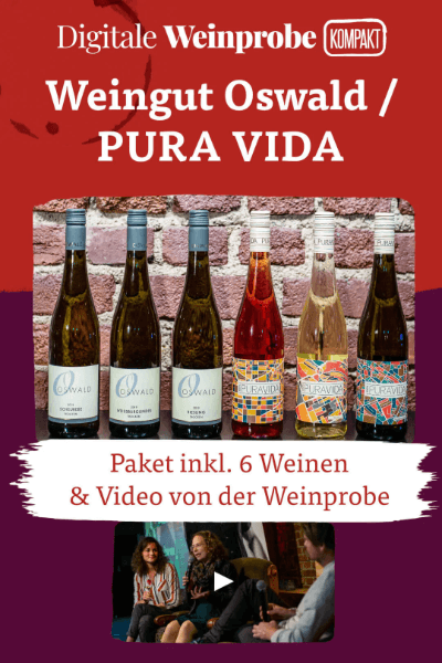 Weinpaket mit Video - Weingut Oswald Pura Vida