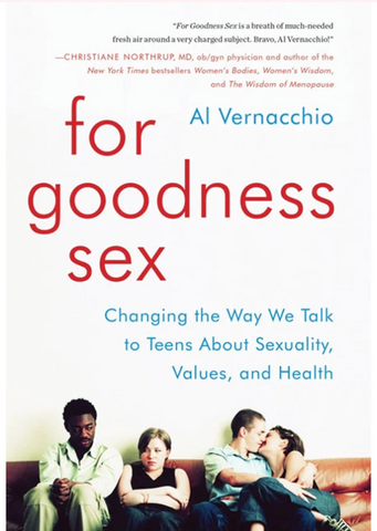 For Goodness Sex by Al Vernacchino
