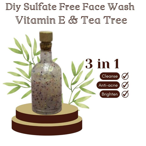 DIY Sulfate Free Face Wash with Vitamin E & Tea Tree