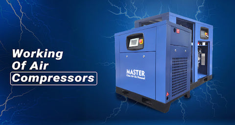 Working of Air Compressors