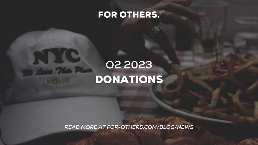 FOR-OTHERS_Q2-2023-DONATIONS_FOOD-BANKS_CLASSROOMS