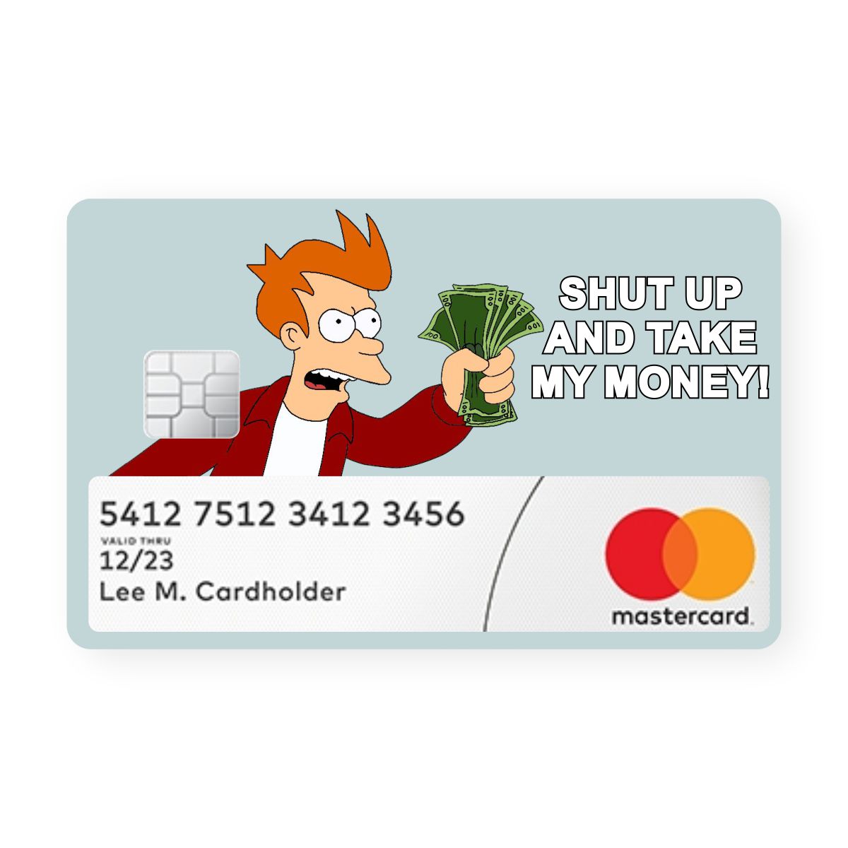 Shut Up & Take My Money Credit Card Skin – WrapCart Skins