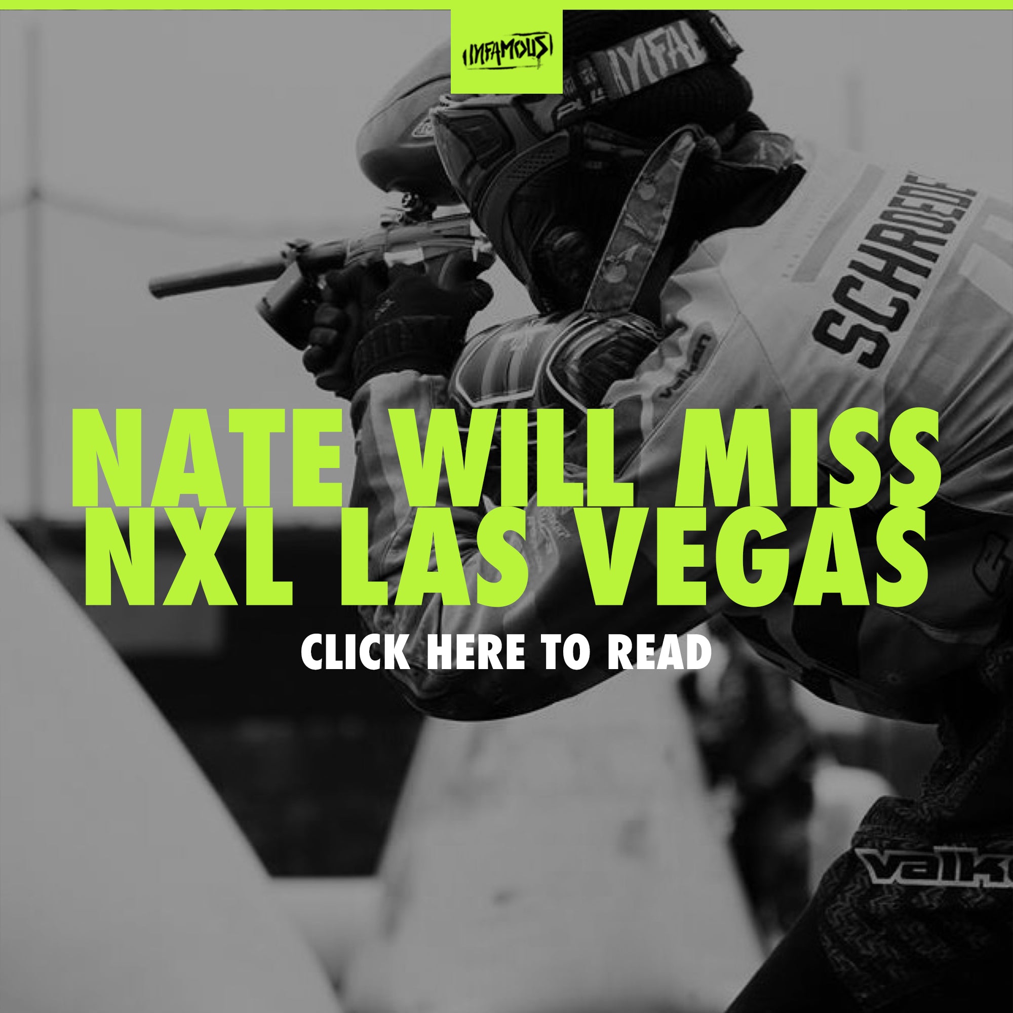 Nate will miss NXL Las Vegas 2019