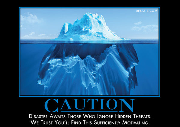 Caution-Iceberg - Despair, Inc.