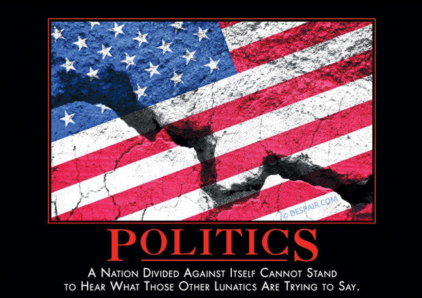 Politics - Despair, Inc.