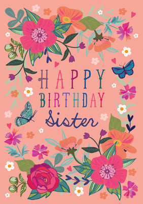 57AS43 - Happy Birthday Sister (Floral) Birthday Card –  