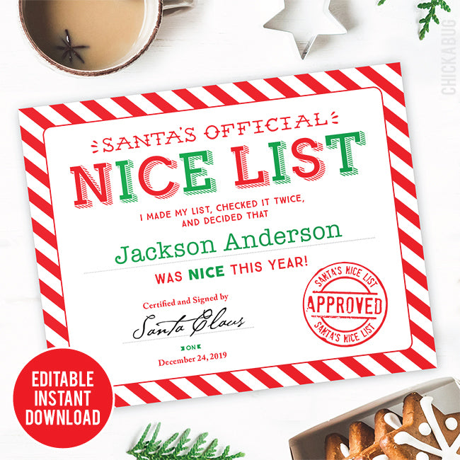 Editable Santa s Nice List Certificate (INSTANT DOWNLOAD) Chickabug