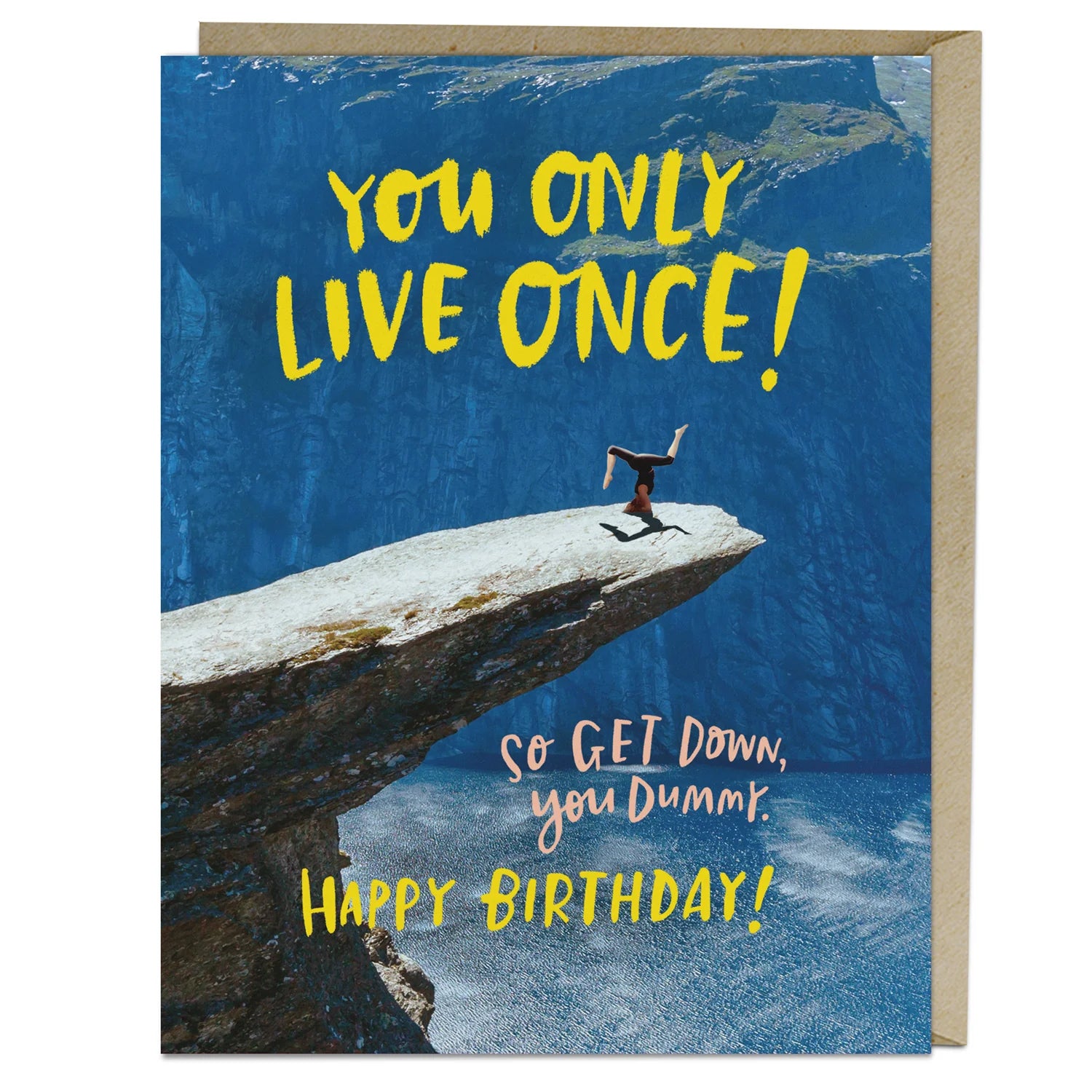 you only live oncecard