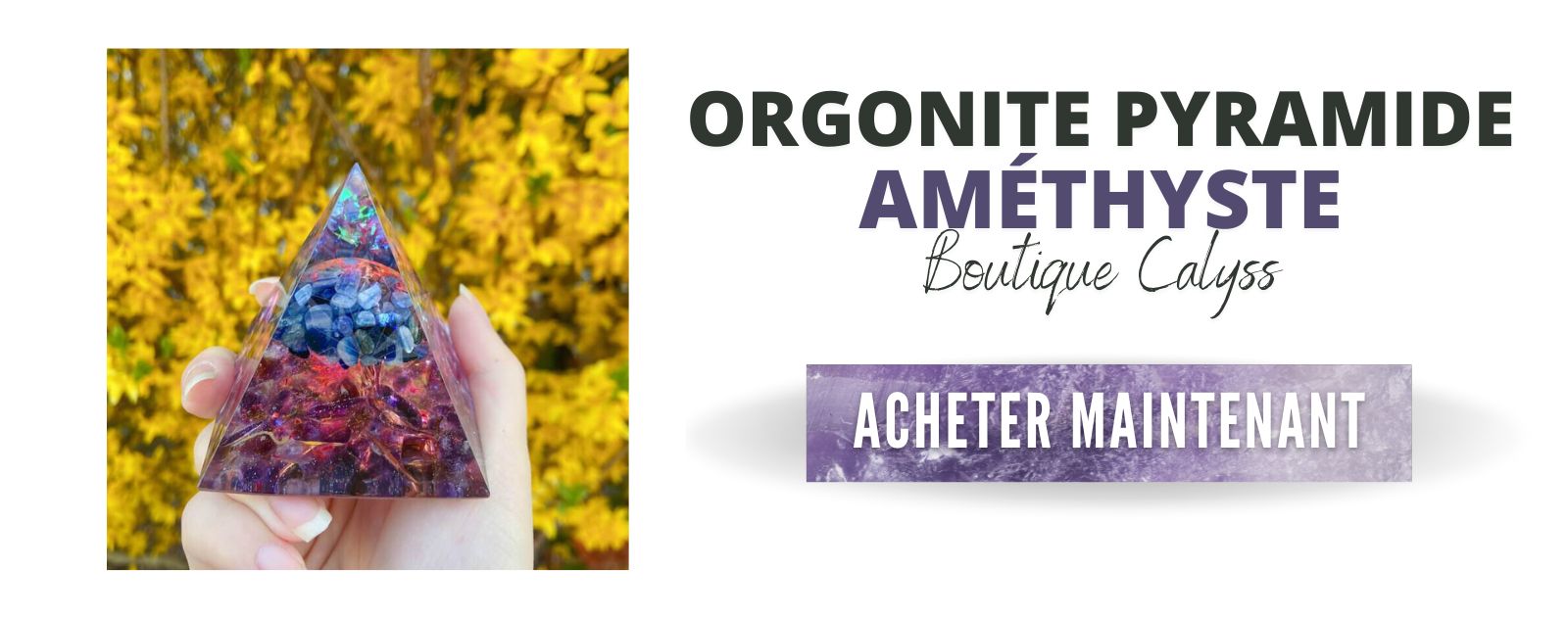 Acheter  orgonite Améthyste 