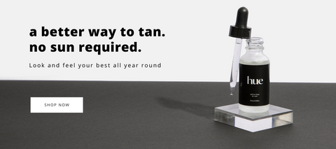 a better way to tan, no sun required hue self tanner