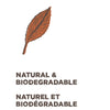 Naturel & Biodégradable