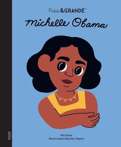 Le livre Petite & Grande Michèle Obama