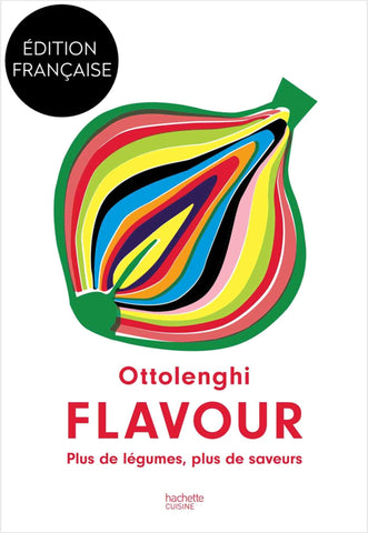 Le Livre de recettes Ottolenghi Flavour