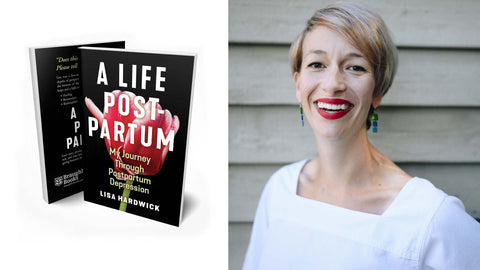 A Life Postpartum book and headshot of author, Lisa Hardwick