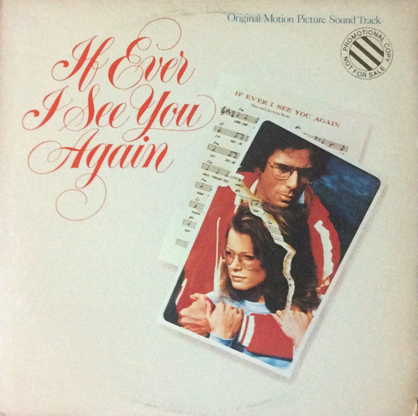Joseph Brooks - If Ever I See You Again (Original Motion Picture Soundtrack) (2xLP, Album) (Very Good (VG))
